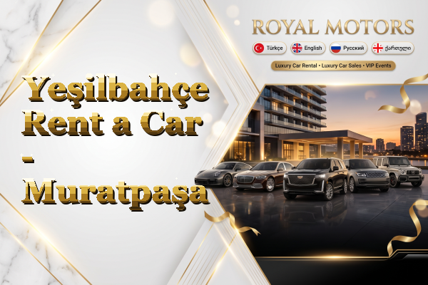 Yeşilbahçe Rent a Car - Muratpaşa