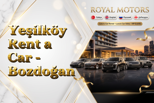 Yeşilköy Rent a Car - Bozdoğan