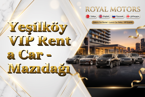 Yeşilköy VIP Rent a Car - Mazıdağı