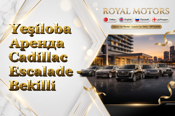 Yeşiloba Аренда Cadillac Escalade - Bekilli