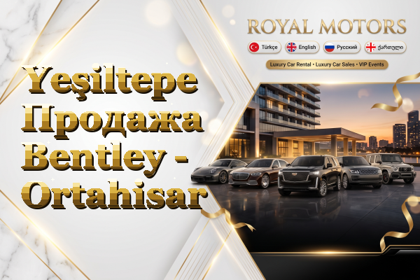 Yeşiltepe Продажа Bentley - Ortahisar