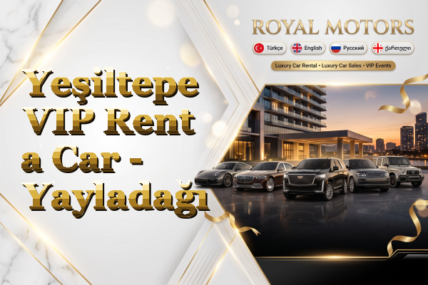 Yeşiltepe VIP Rent a Car - Yayladağı