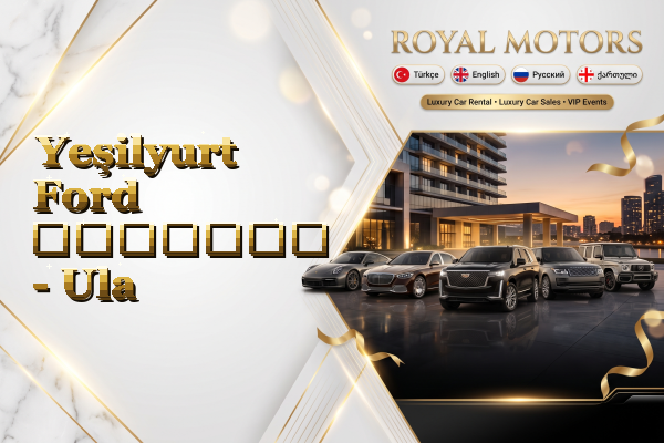 Yeşilyurt Ford გაყიდვა - Ula