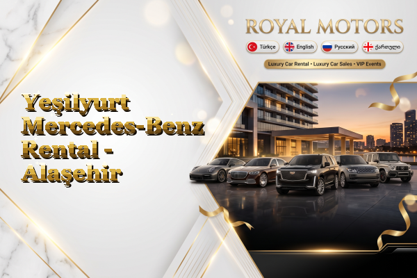 Yeşilyurt Mercedes-Benz Rental - Alaşehir