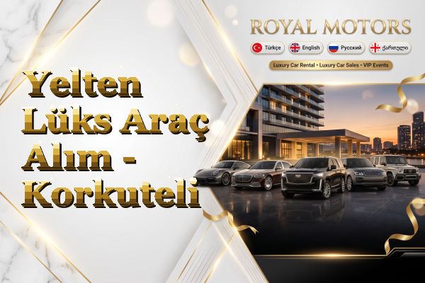 Yelten Lüks Araç Alım - Korkuteli