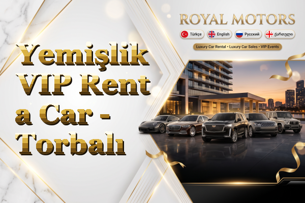 Yemişlik VIP Rent a Car - Torbalı