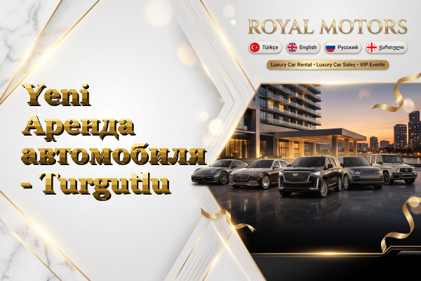 Yeni Аренда автомобиля - Turgutlu