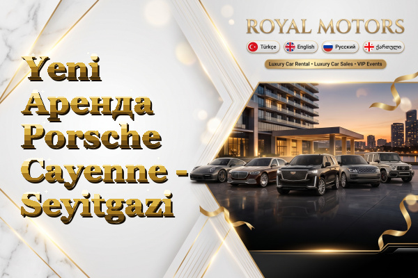 Yeni Аренда Porsche Cayenne - Seyitgazi