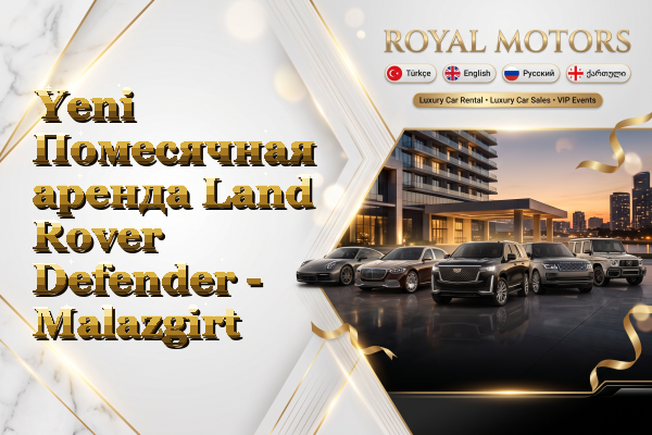 Yeni Помесячная аренда Land Rover Defender - Malazgirt