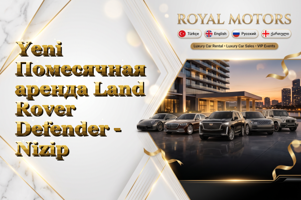 Yeni Помесячная аренда Land Rover Defender - Nizip