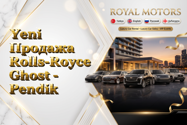 Yeni Продажа Rolls-Royce Ghost - Pendik