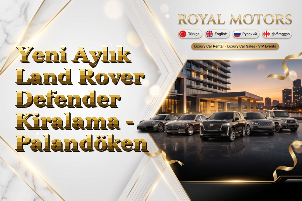 Yeni Aylık Land Rover Defender Kiralama - Palandöken