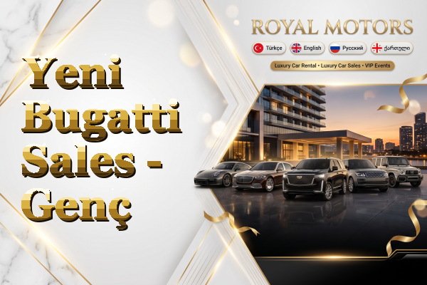 Yeni Bugatti Sales - Genç