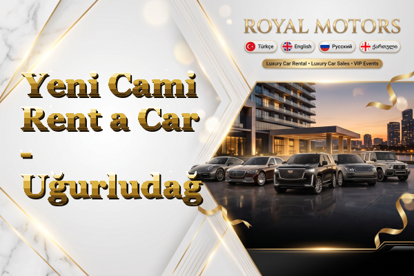 Yeni Cami Rent a Car - Uğurludağ