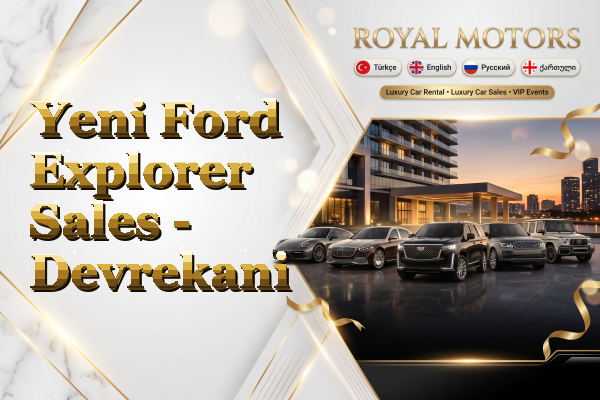 Yeni Ford Explorer Sales - Devrekani