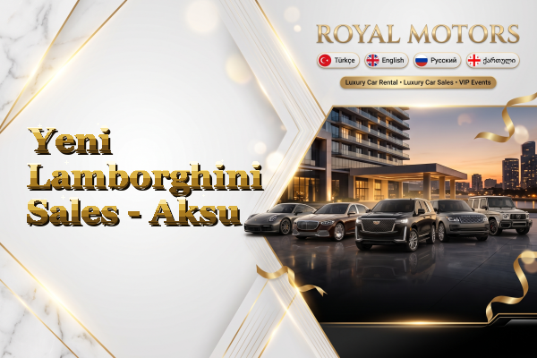 Yeni Lamborghini Sales - Aksu