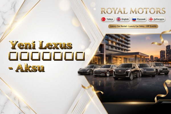 Yeni Lexus გაყიდვა - Aksu