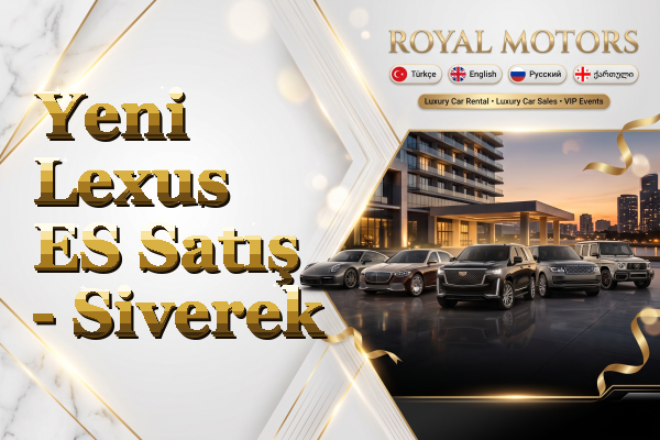 Yeni Lexus ES Satış - Siverek