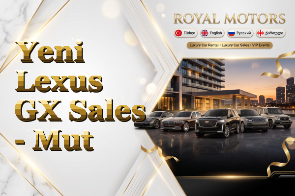Yeni Lexus GX Sales - Mut