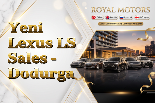 Yeni Lexus LS Sales - Dodurga