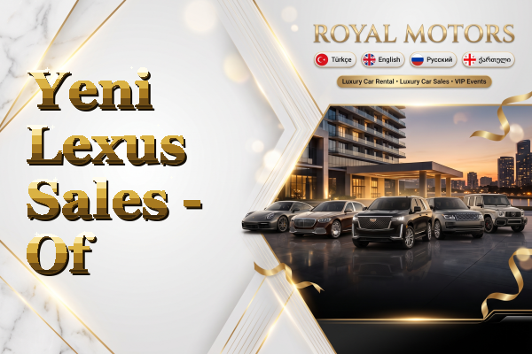 Yeni Lexus Sales - Of