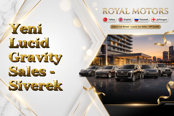 Yeni Lucid Gravity Sales - Siverek