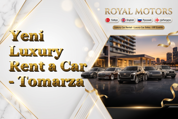 Yeni Luxury Rent a Car - Tomarza