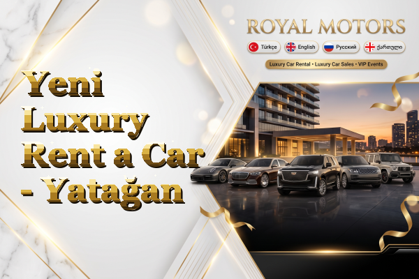 Yeni Luxury Rent a Car - Yatağan