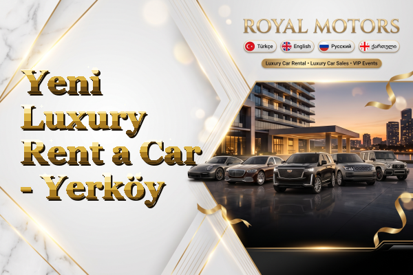 Yeni Luxury Rent a Car - Yerköy