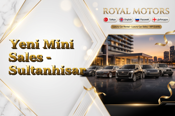 Yeni Mini Sales - Sultanhisar