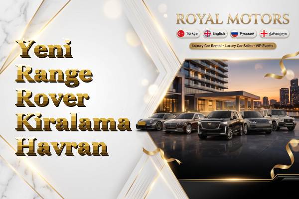 Yeni Range Rover Kiralama - Havran