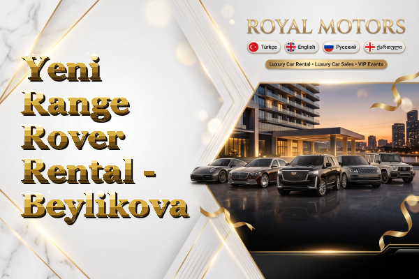 Yeni Range Rover Rental - Beylikova