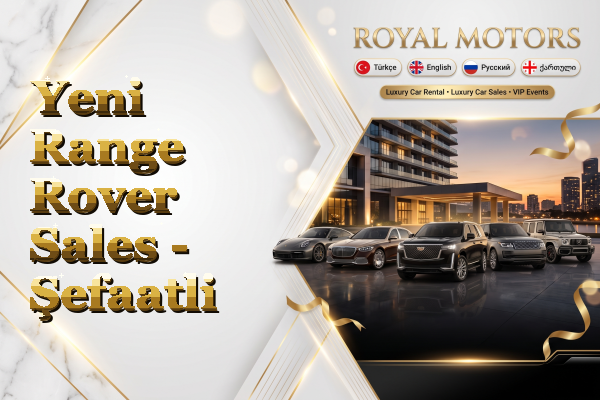Yeni Range Rover Sales - Şefaatli