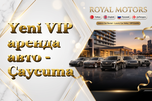 Yeni VIP аренда авто - Çaycuma