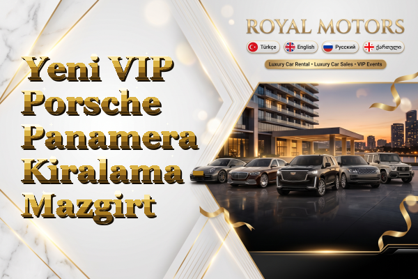 Yeni VIP Porsche Panamera Kiralama - Mazgirt