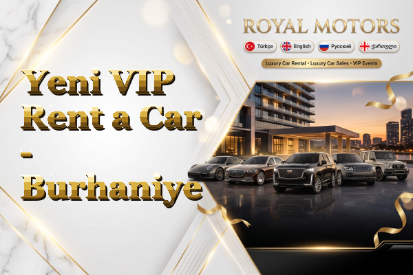 Yeni VIP Rent a Car - Burhaniye