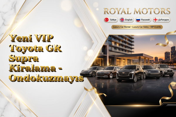 Yeni VIP Toyota GR Supra Kiralama - Ondokuzmayıs