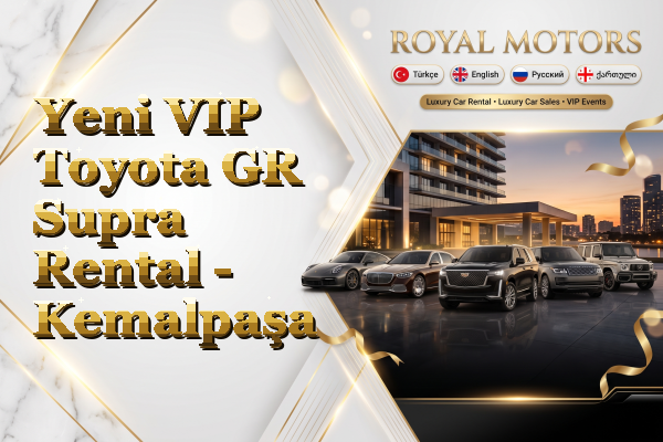 Yeni VIP Toyota GR Supra Rental - Kemalpaşa