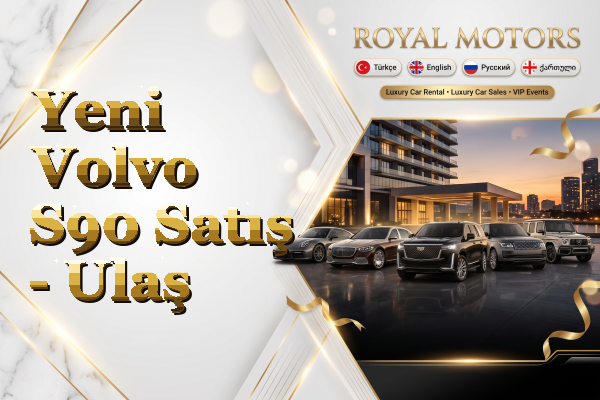 Yeni Volvo S90 Satış - Ulaş