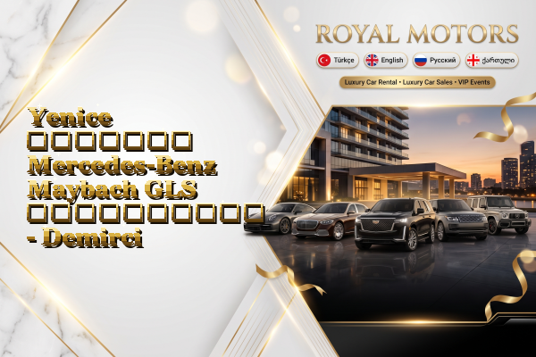 Yenice მძღოლით Mercedes-Benz Maybach GLS გაქირავება - Demirci
