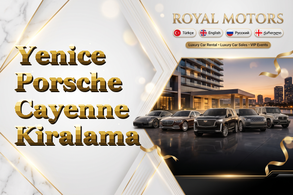 Yenice Porsche Cayenne Kiralama