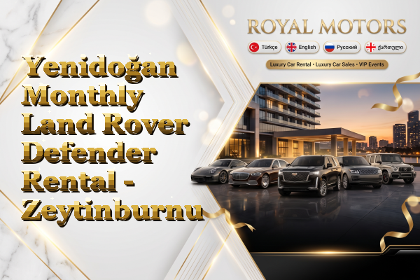 Yenidoğan Monthly Land Rover Defender Rental - Zeytinburnu