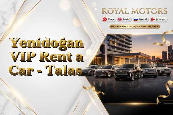 Yenidoğan VIP Rent a Car - Talas