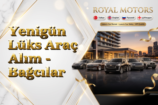 Yenigün Lüks Araç Alım - Bağcılar