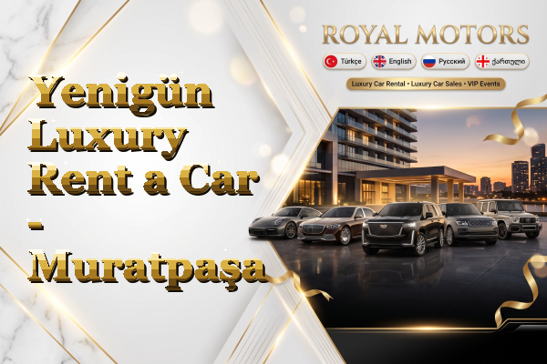 Yenigün Luxury Rent a Car - Muratpaşa