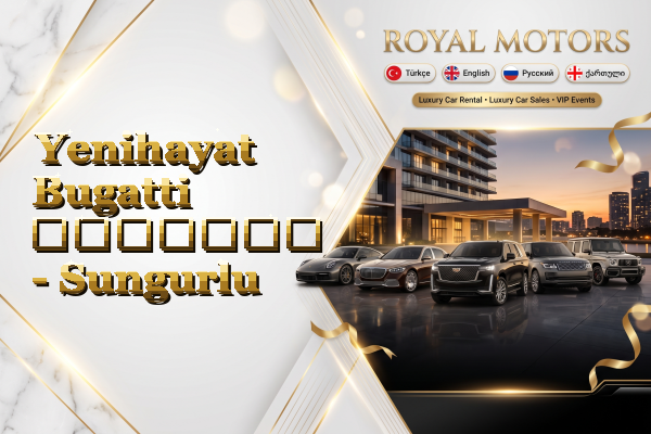 Yenihayat Bugatti გაყიდვა - Sungurlu