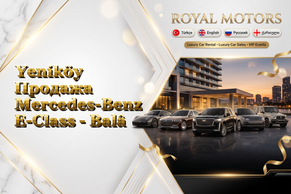 Yeniköy Продажа Mercedes-Benz E-Class - Balâ