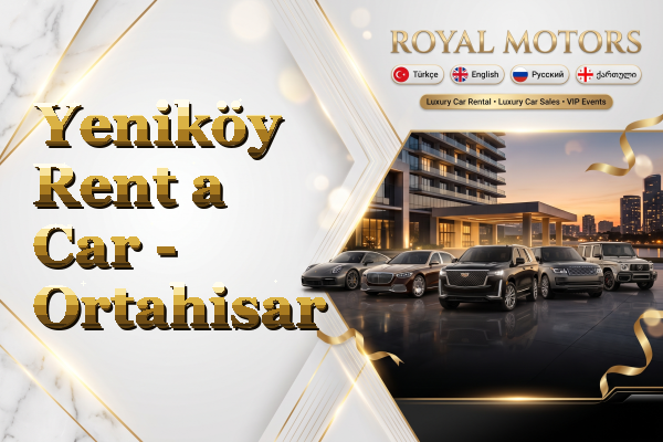 Yeniköy Rent a Car - Ortahisar