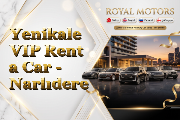 Yenikale VIP Rent a Car - Narlıdere