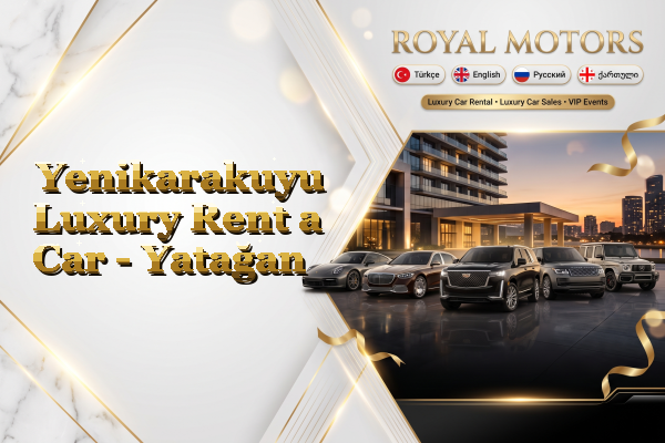 Yenikarakuyu Luxury Rent a Car - Yatağan